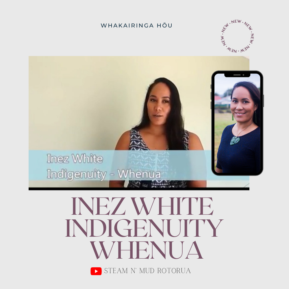 Inez White - Indigenuity - Whenua